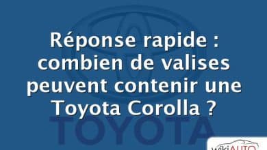 Réponse rapide : combien de valises peuvent contenir une Toyota Corolla ?